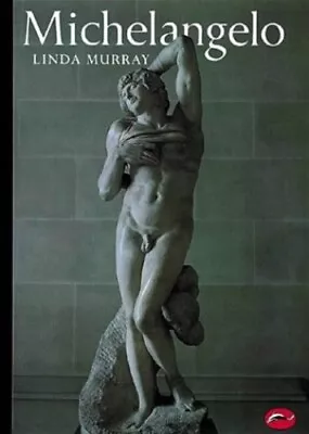 Michelangelo (World Of Art) By Murray Linda Paperback Book The Cheap Fast Free • £3.50