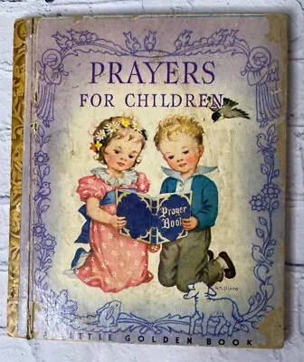 Little Golden Book 1942 Prayers For Children Hardcover By Wilkin Eloise - 1942 • $13.05