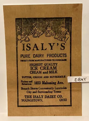 1918 Isaly’s Dairy Co Youngstown Ohio Ice Cream Milk Cheese Mahoning Ave Ad Copy • $9.95