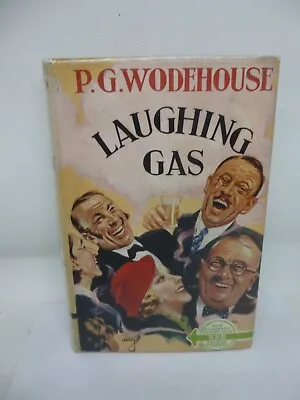P G Wodehouse  Laughing Gas 2nd Printing Printing Near Fine  In D/w  • £75