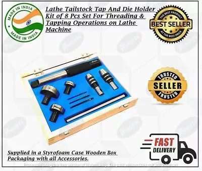 Lathe's Tailstock Die Holder Attachment 8 Pc Set For Threading & Tapping Kit • $60.07