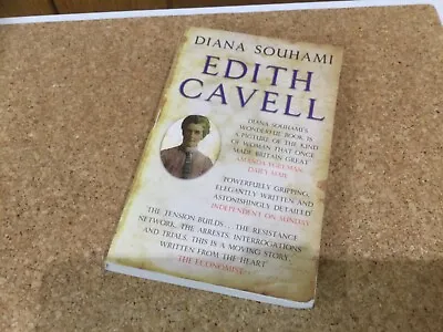 Edith Cavell: Nurse Martyr Heroine By Diana Souhami (Paperback 2010) • £2