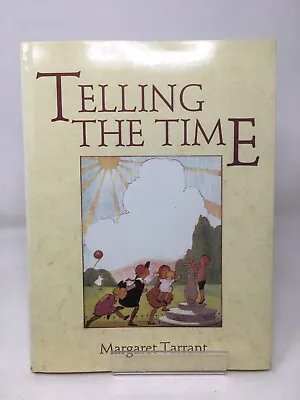 £8 • Buy Telling The Time -Rhymes - Illustrated By Margaret Tarrant HB