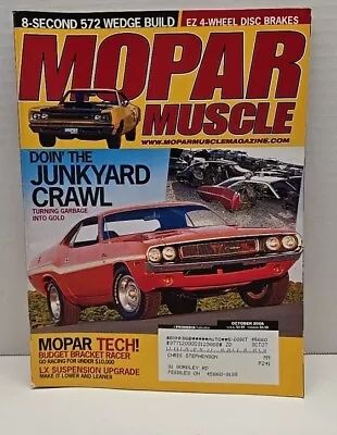 Mopar Muscle Magazine October 2006  Junkyards 572 Wedge Build • $6.99