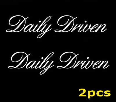 (2) Daily Driven JDM Stancenation Sortaflash Car Window Vinyl Decal Stickers • $3.99