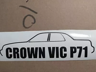 Crown Vic P71 Silhouette Decal. Ford Crown Victoria. Ford Panther Platform Decal • $5