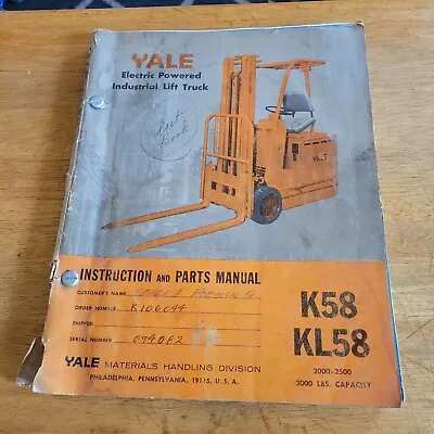 K58 Kl58 Electric 2-3k Yale Lift Truck Forklift Parts List & Service Manual 1965 • $39.99