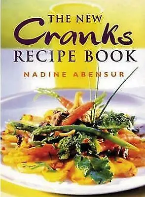 Good New Cranks Recipe Book Abensur Nadine Book • £4.79