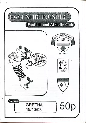 East Stirlingshire V Gretna 18/10/03 Division 3 • £1.75