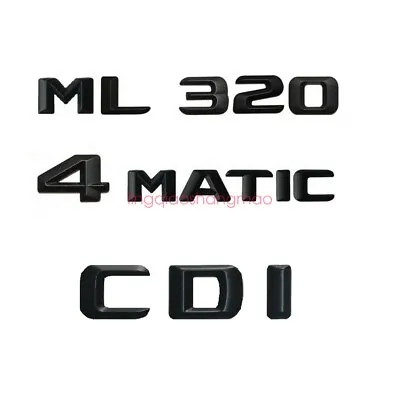 Black 3D Font Trunk Badge Emblems For Mercedes Benz W164 W166 ML320 CDI 4MATIC • $30.35