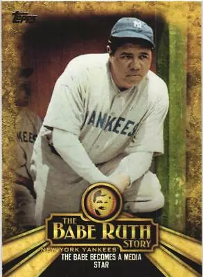 2015 Topps The Babe Ruth Story #BR-10 New York Yankees • $1.65