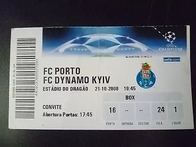 Tickets- 2008 UEFA Champions League- FC PORTO V FC DYNAMO KYIV 21 Oct • £4.99