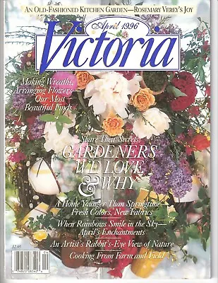 Vintage VICTORIA Magazine APR 1996 Crafts Home & Garden Antiques Fashion • $11.95