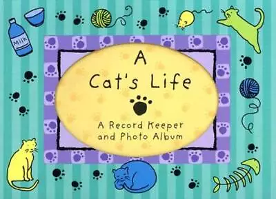 A Cat's Life: My Own Story (Record Keeper Photo Albums) - Spiral-bound - GOOD • $13.02