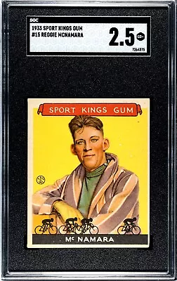 1933 Goudey Gum Sport Kings #15 REGGIE MCNAMARA SGC 2.5 GD+ CYCLING HOF • $59.95