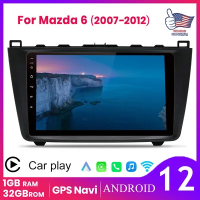 For Mazda 6 2007-2012 Android12 Car Stereo Carplay Radio GPS WiFi Android Auto • $119.99