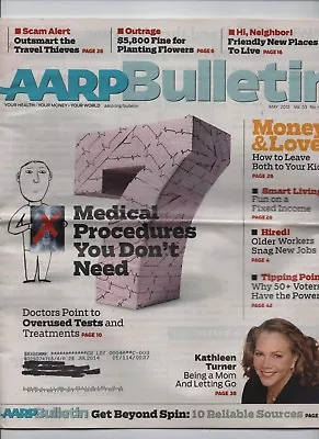 AARP Bulletin - May 2012 Medical Malpractice Money & Love Fixed Income Hired! • $1.99