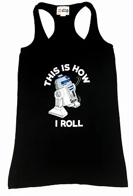 Star Wars R2-D2 THIS IS HOW I ROLL Women's Girls Tank Top T-Shirt NWT Licensed • $17.95