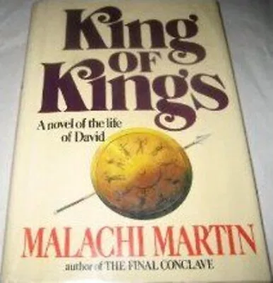 King Of Kings : A Novel Hardcover Malachi Martin • $11.03