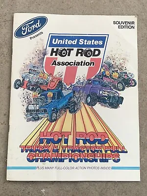 USHRA Hot Rod Trucks & Tractor Pull Souvenir Championships Book Monster 1984 HTF • $86.99