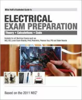 Electrical Exam Preparation By Mike Holt Good Book • $25.39