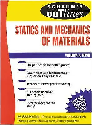 £4.10 • Buy Schaum's Outline Of Statics And Mechanics Of Mat- Paperback, Nash, 9780070458963