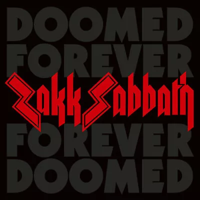 Zakk Sabbath : Doomed Forever Forever Doomed VINYL 12  Album 2 Discs (2024) • £30.59