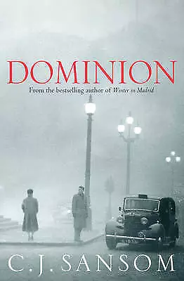 C. J. Sansom : Dominion Value Guaranteed From EBay’s Biggest Seller! • £3.34