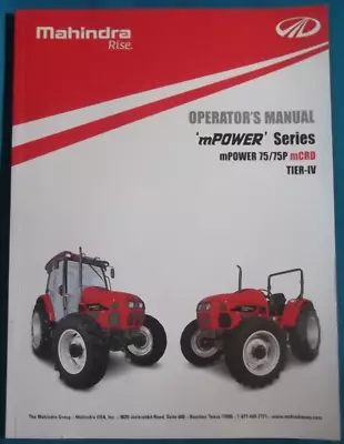 MAHINDRA MPOWER 75 75P MCRD TIER IV TRACTOR OPERATION & MAINTENANCE MANUAL BOOK • $49.99