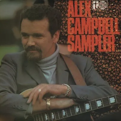 £22.99 • Buy Alex Campbell  - The Alex Campbell Sampler (LP, Comp, Mono)
