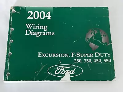 2004 Ford F250 350 Excursion SUPER DUTY Wiring Shop Diagram Manual Diesel Truck • $114.99