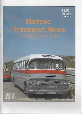 Malta Transport News June 2005 Issue 1 • £3