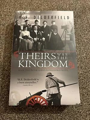 Theirs Was The Kingdom R F Delderfield Paperback VGC • £12