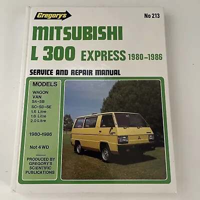 $19 • Buy Mitsubishi Express L300 (1980-86) By Gregory’s (Book, 1986)