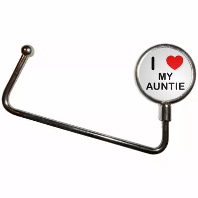 I Love My Auntie - Handbag Table Hook Hanger • £5.99