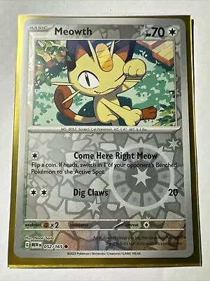 Reverse Holo Meowth 052/165 Common Scarlet And Violet 151 Pokemon TCG • $1