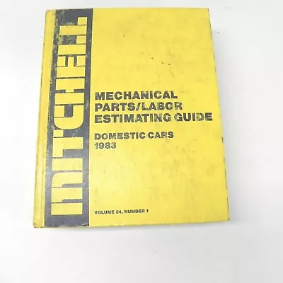 Vintage 1983 Mitchell Domestic Cars Mechanical Parts Labor Estimating Guide Book • $19.98