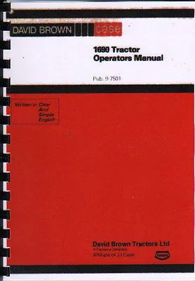 1979 David Brown Case  1690  Tractor Operators Instruction Manual • £15