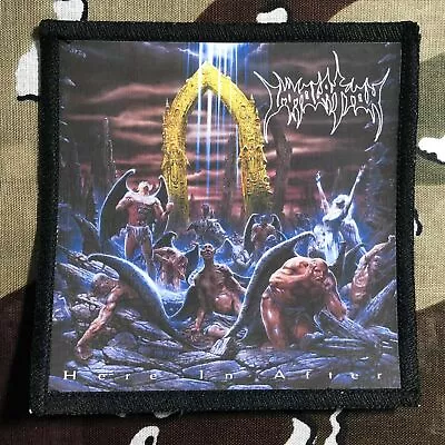 Immolation Here In After Sublimated Printed Patch I047P • $7.99