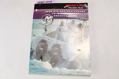 90-895269001 Mercury 2006 DTS Engine Verado 4 & 6 Cylinder Product Guide • $27.50