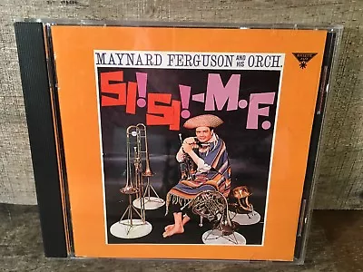 Si! Si! M.F. By Maynard Ferguson (CD Jan-1991 Roulette Records) • $52.34