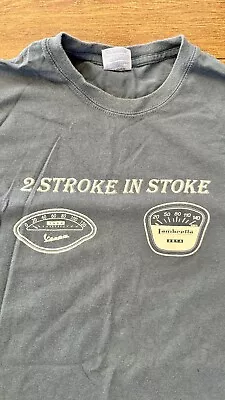 2 Stroke In Stoke T Shirt Vespa Lambretta Scooter Size Medium • £12