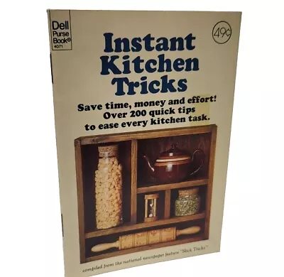 Vintage 1977 Instant Kitchen Tricks Dell Purse Book  Slick Tricks  5.25  X 3.5  • $9.45