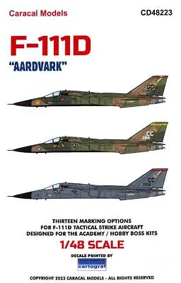 Caracal Decals 1/48 GENERAL DYNAMICS F-111D AARDVARK • $15.50