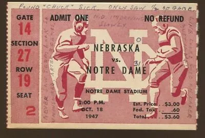 $150 • Buy Ticket College Football 1947 Notre Dame - 10/18 - Nebraska - National Champions