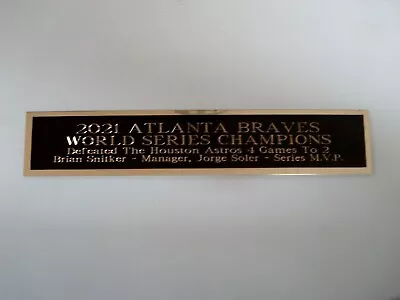 Atlanta Braves 2021 World Series Nameplate For A Baseball Jersey Case 1.5  X 6  • $6.50