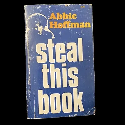 Abbie Hoffman - Steal This Book (Pirate Editions 1971) 1st PB Counterculture • $148.75