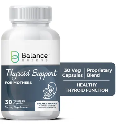 Balance Breens Thyroid Support Supplement For Women - Iodine L-Tyrosine... • $14.95