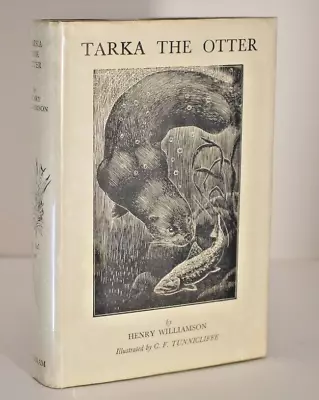 Henry Williamson Tarka The Otter (Illus By Tunnicliffe) In D/J 1935 • £80