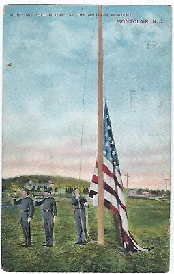 Hoisting “Old Glory” At The Military Academy Montclair N.J. Vintage Postcard • $4